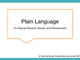Plain Language for Sexual Assault, Abuse, and Harassment