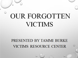 Our forgotten victims 