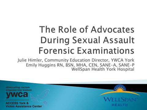 the role of advocates during sexual assault forensic examinations